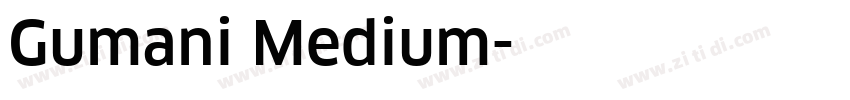 Gumani Medium字体转换
